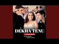 Lagu Dekha Tenu (Trending Version)