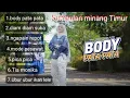Lagu KUMPULAN MINANG TIMUR 2025/BODY PATA PATA