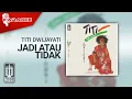 Download Lagu Titi DwiJayati - Jadi Atau Tidak (Official Karaoke Video)