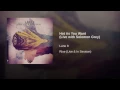 Hot As You Want (Live with Solomon Grey)
