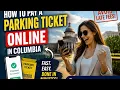 How to pay a parking ticket online in Columbia