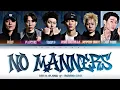 DKAY,Tray B,ZENE THE ZILLA,Flowsik,Jeffery White-“No Manners(Feat. Jay Park)”Lyrics가사[日本語字幕][SMTM12]