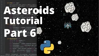 Asteroids Python Tutorial Part 6 Adding an Alien