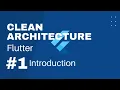 Flutter Clean Architecture A Comprehensive Introduction