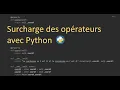 Surcharge des operateurs avec Python
