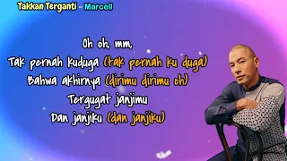 Marcell  -  Takkan Terganti   (Lirik lagu)