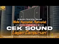 Lagu CEK SOUND CAMPURSARI INSTRUMEN LANGGAM MIDLE NGEPLAK BASS GLERRR... CLARITY
