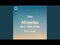 Download Lagu Miracles met Wez Atlas