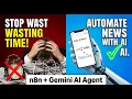 AI Agent Project News Briefing AI Agent using n8n Python API Calling