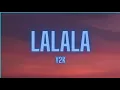 Download Lagu Y2K, bbno$ -  Lalala (Lyrics / Video) Letra