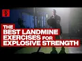 Lagu The Best Landmine Exercises For Explosive Strength