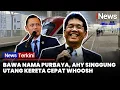 Lagu Bawa Nama Purbaya, AHY Putar Otak Selesaikan Utang Whoosh: Masih Dihitung Semuanya | iNews Terkini