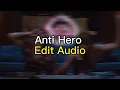 Download Lagu Taylor Swift Anti-Hero Edit Audio