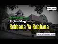 Download Lagu Pujian Setelah Adzan Maghrib | Robbana Ya Robbana