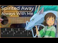 Download Lagu Spirited Away - Always With Me (Simple Guitar Tab)