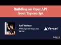Building an OpenAPI from Typescript by Javi Velasco - DevBreak 2021