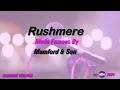 Mumford & Sons   Rushmere (Karaoke Version) Lyrics