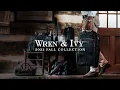 Wren Ivy Fall Collection Where Heritage and Innovation Intertwine