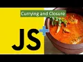 Currying and Closure in JavaScript