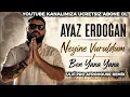 Ayaz Erdoğan - Neyine Vuruldum | Cover (Ben yana yana Anlattım dertlerimi bomboş duvarlara) #tiktok
