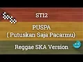 Download Lagu Putuskan Saja Pacarmu - ST12 Cover Reggae Version Ndeso Studio