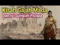 Download Lagu Kisah Gajah Mada Dan Isi Sumpah Palapa