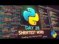 Day 28 of 100 Days of Python Programming - Shortest Word