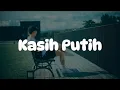 Lagu Glenn Fredly - Kasih Putih || [Mix Playlist Lirik]