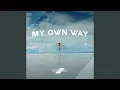 Download Lagu My Own Way