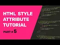 Html Style Attribute HTML Tutorial For Beginners 2020 Part 5