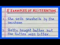 Examples of Alliterations 5 Examples of Alliteration in English