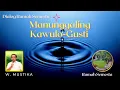 Download Lagu Manunggaling Kawulo Gusti