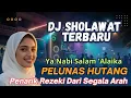 Lagu DJ Sholawat Nabi Full Bass 2025! Ya Nabi Salam Alaika Viral Paling Merdu Penyejuk Hati \u0026 Rezeki