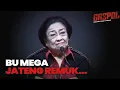 Lagu Denny Siregar: IBU MEGA, JATENG REMUK... (Gaspol #303)