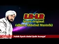 Lagu ilir-ilir || Sholawat by Habib Syech Abdul Qodir Assegaf