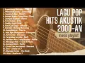 Download Lagu Lagu Akustik Indonesia 2000an Terbaik | Playlist Nostalgia Pop Hits Full Album Cafe