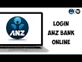 How to Login ANZ Bank Online Banking Account
