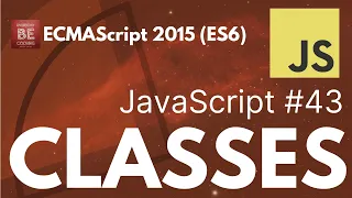 Classes in JavaScript ECMAScript 2015 ES6 Everyday-Be-Coding