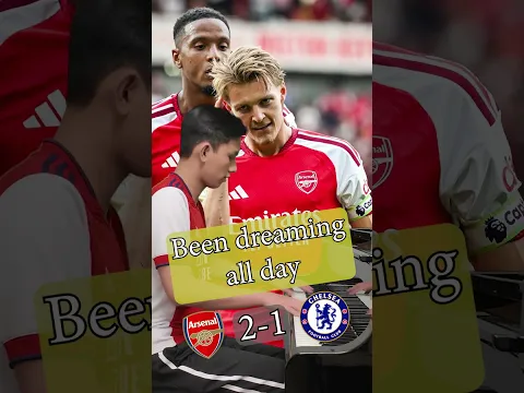 Coming from behind! Odegaard with the winner Arsenal 2-1 against Chelsea