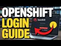 How to Login to OpenShift - Deploy Containerized Applications
