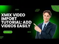 Xmix Tutorial 2024 Import s Like a Pro Fast Easy