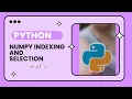 Numpy Indexing and Selection Python