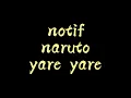 Download Lagu NADA NOTIFIKASI NARUTO YARE YARE🧡🦊