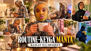 FULL ROUTIN. SXB LA NOQON DHIBKADA. KAALAY ILA SHAQEEY.