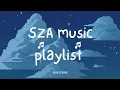 Download Lagu Best Songs Of SZA- SZA Greatest Hits 2024