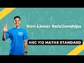 Non-Linear Relationships HSC Year 12 Maths Standard 2