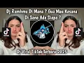 Lagu DJ RUMAHMU DI MANA ? GUA MAU KESANA DI SANA ADA SIAPA ?  VIRAL TIKTOK TERBARU 2025