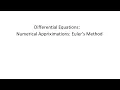 Differential Equations Numerical Approximations - Euler s Method