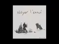 Download Lagu Noyer l'ennui