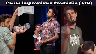 Cenas Improváveis Proibidão (+18)